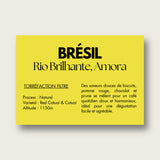 BRÉSIL - Rio Brilhante, Amora, torréfaction filtre