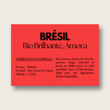 BRÉSIL - Rio Brilhante, Amora, torréfaction espresso